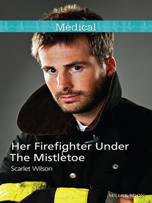 cover image of Her Firefighter Under the Mistletoe